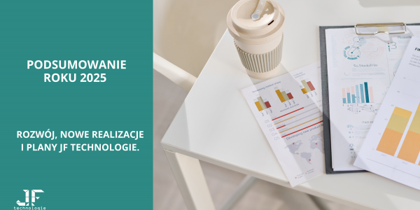 Podsumowanie roku 2025 w JF Technologie